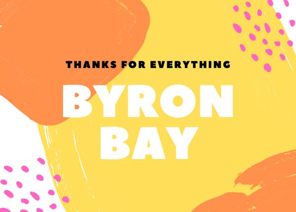 Thank you Byron Bay